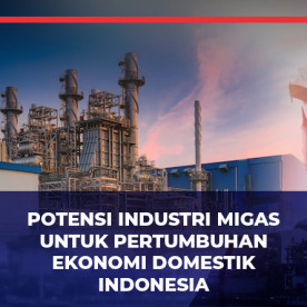 Potensi Minyak Dan Gas Di Indonesia Dan Kontribusinya Untuk Perekonomian