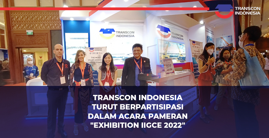 PT Transcon 印度尼西亚赞助 IIGCE 2022，支持实现国家能源独立