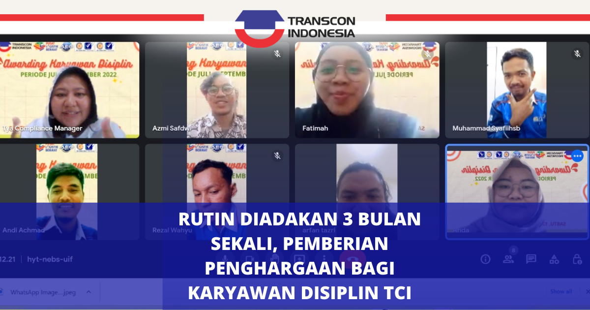 Routinely held every 3 months, awards are given to Transcon Indonesia Disciplined Employees