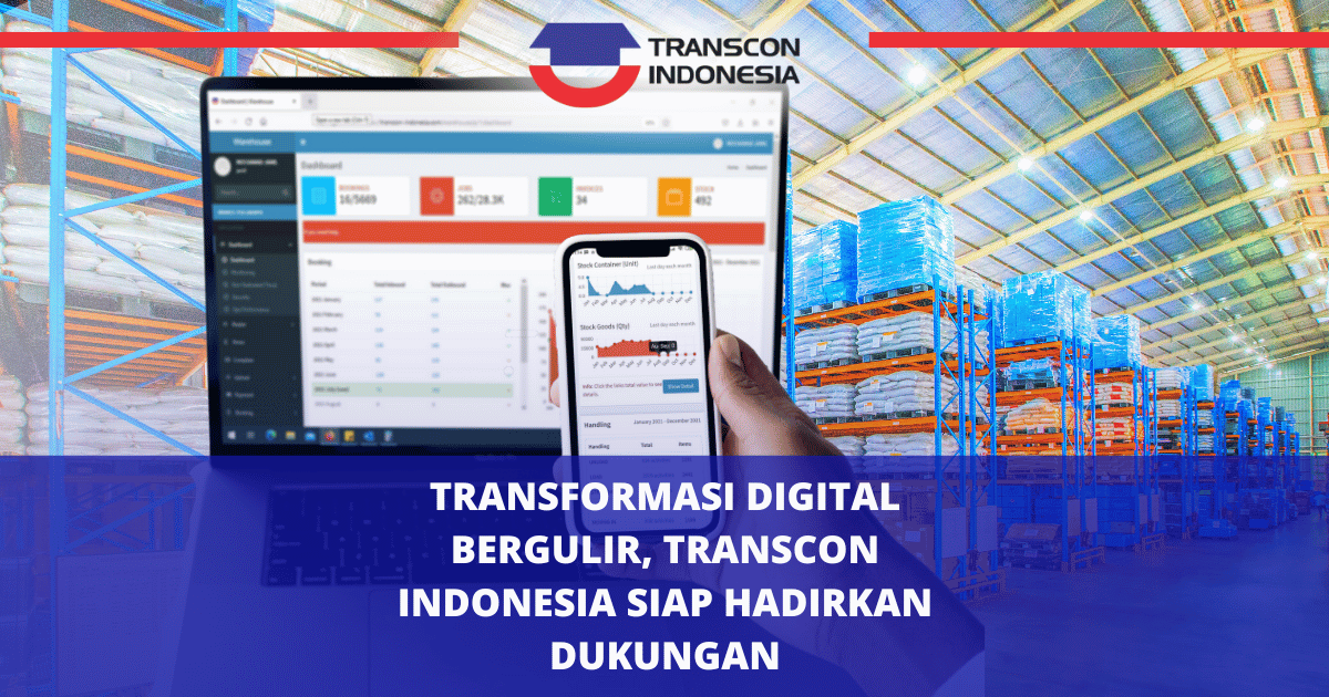 数字化转型滚滚而来，Transcon Indonesia 随时提供支持